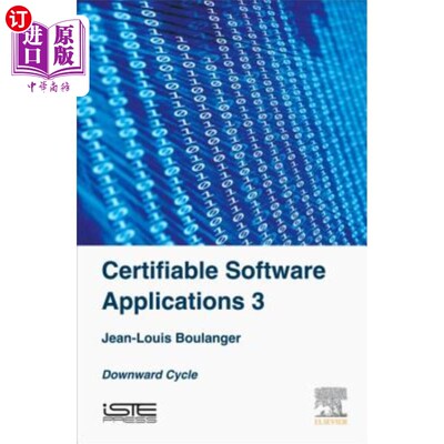 海外直订Certifiable Software Applications 3: Downward Cycle 可认证软件应用3：向下循环