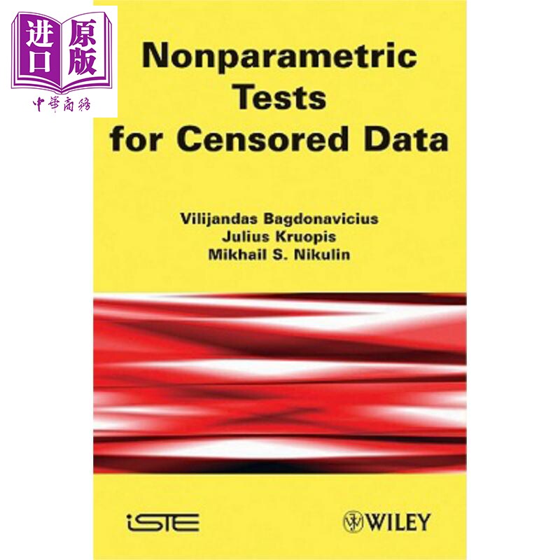 删失数据的非参数检验 Nonparametric Tests For Censored Data Vilijandas Bagdonavicius 英文原版 中商原版 Wiley【中商原