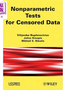 删失数据的非参数检验 Nonparametric Tests For Censored Data Vilijandas Bagdonavicius 英文原版 中商原版 Wiley【中商原