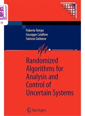 海外直订Randomized Algorithms for Analysis and Control of Uncertain Systems 不确定系统分析与控制的随机算法