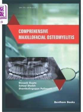 海外直订医药图书Comprehensive Maxillofacial Osteomyelitis 综合性颌面骨髓炎