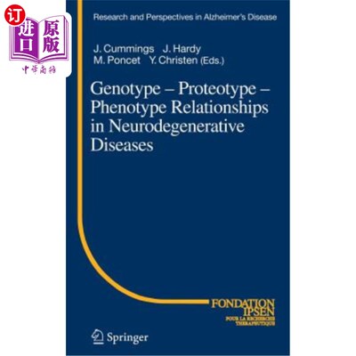 海外直订医药图书Genotype - Proteotype - Phenotype Relationships in Neurodegenerative Diseases 神经退行性疾病的基因