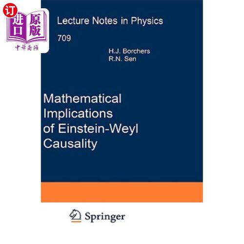 海外直订Mathematical Implications of Einstein-Weyl Causality 爱因斯坦-韦尔因果关系的数学含义