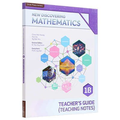 【新加坡中学数学教材】New Discovering Mathematics Teacher's Guide 1B (Exp) (3rd Edition) 教师书