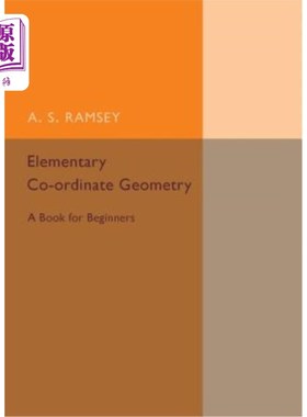 海外直订Elementary Co-Ordinate Geometry: A Book for Beginners 基本协调几何