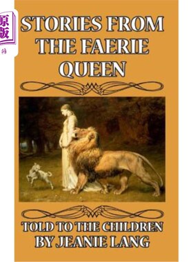 海外直订Stories from the Faerie Queen Told to the Children 仙后给孩子们讲的故事