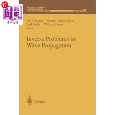 海外直订Inverse Problems in Wave Propagation 波传播中的反问题