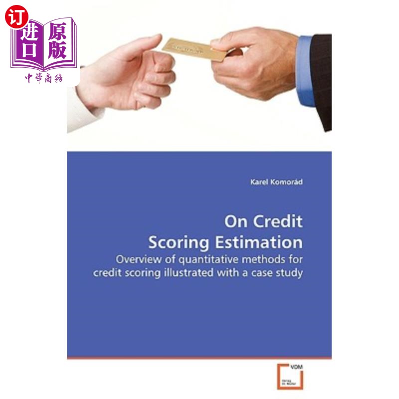 海外直订On Credit Scoring Estimation 论信用评分评估