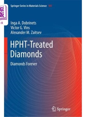 海外直订Hpht-Treated Diamonds: Diamonds Forever Hpht处理过的钻石：永远的钻石