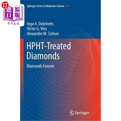 海外直订Hpht-Treated Diamonds: Diamonds Forever Hpht处理过的钻石：永远的钻石