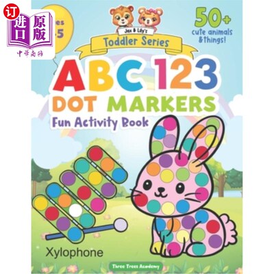 海外直订ABC 123 Dot Markers Fun Activity Book: Animals, Numbers and Everyday things for  ABC 123点标记