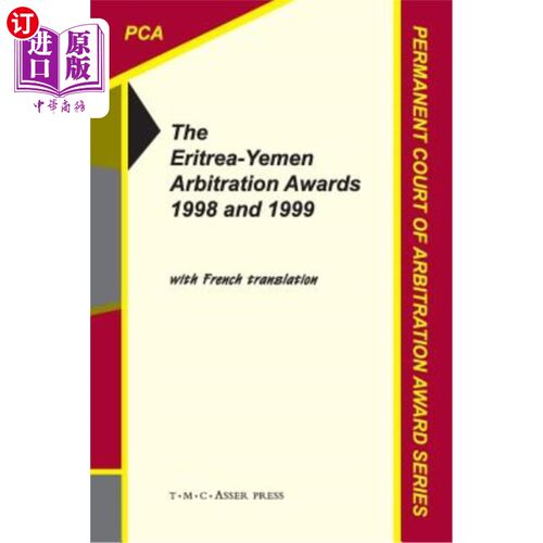 海外直订The Eritrea-Yemen Arbitration Awards 1998 and 1999 1998年和1999年厄立特里亚-也门仲裁裁决