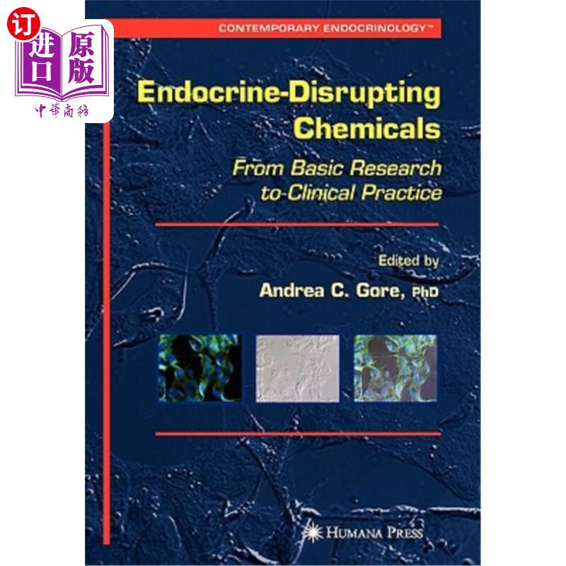 海外直订医药图书Endocrine-Disrupting Chemicals: From Basic Research to Clinical Practice 内分泌干扰物：从基础研究到