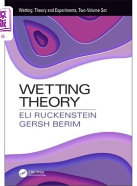 海外直订Wetting Theory 润湿理论