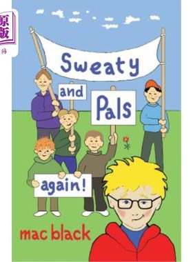 海外直订Sweaty and Pals Again 汗流浃背又成了朋友