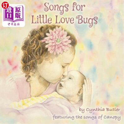 海外直订Songs For Little Love Bugs 小爱虫之歌