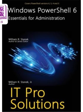 海外直订Windows PowerShell 6: Essentials for Administration Windows PowerShell 6:管理要点