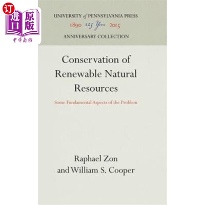 海外直订Conservation of Renewable Natural Resources: Some Fundamental Aspects of the Pro 保护可再生自然资源：问题的