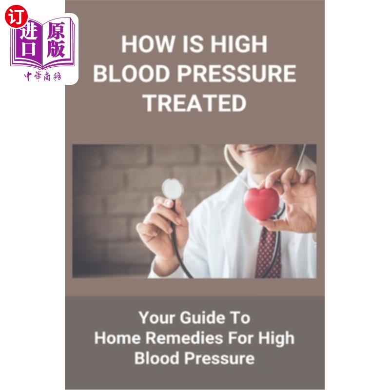 海外直订医药图书how is high blood pressure treated: your guide
