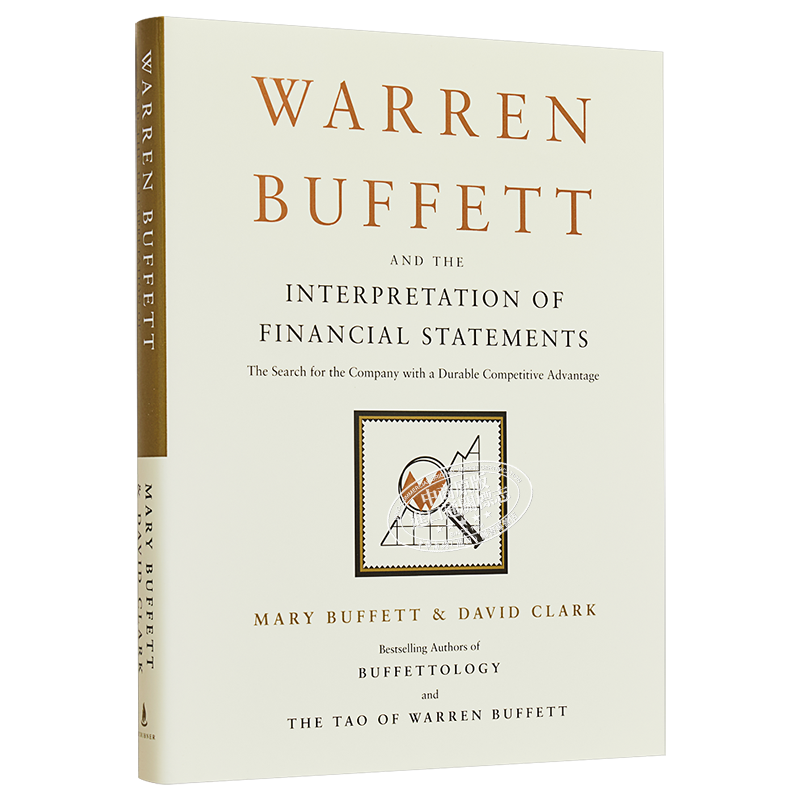 巴菲特与财务报表解释 英文原版 Warren Buffett and the Interpretation of Financial Statements Mary Buffett【中商原版?
