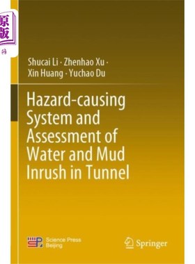 海外直订Hazard-causing System and Assessment of Water an... 隧道突水、涌泥的危害系统及评价