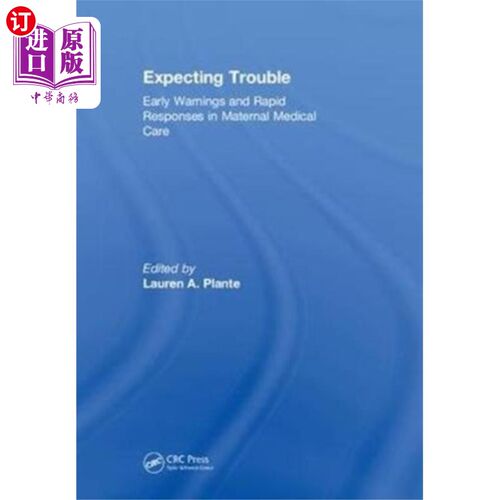 海外直订医药图书Expecting Trouble 期待麻烦
