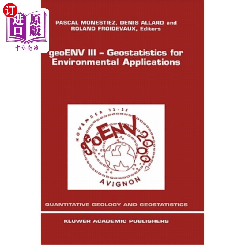海外直订医药图书Geoenv III -- Geostatistics for Environmental Applications: Proceedings of the T Geoenv III—