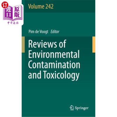 海外直订Reviews of Environmental Contamination and Toxicology Volume 242 环境污染与毒理学评论第242卷