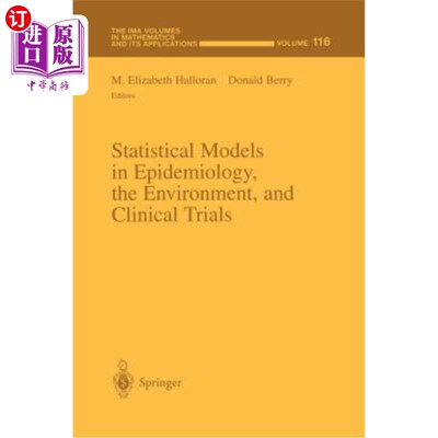 海外直订Statistical Models in Epidemiology, the Environment, and Clinical Trials 流行病学、环境和临床试验中的统计模型