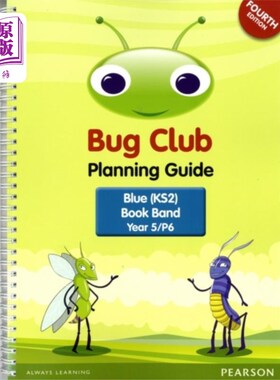 海外直订INTERNATIONAL Bug Club Planning Guide Year 5 201... 国际臭虫俱乐部规划指南2017年第5年版