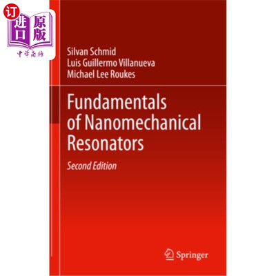 海外直订Fundamentals of Nanomechanical Resonators 纳米机械谐振器基础