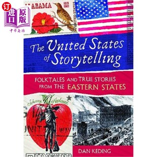 States Folktales Storytelling 海外直订The True Eastern 讲故事 the from Stories 来自东部各 美国 and United