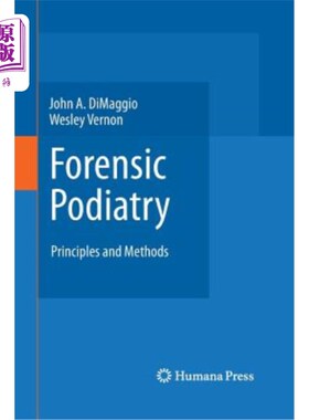 海外直订医药图书Forensic Podiatry: Principles and Methods 法医足病:原则和方法