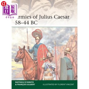 Caesar 前58 44年 凯撒大帝 海外直订Armies Julius 军队公元