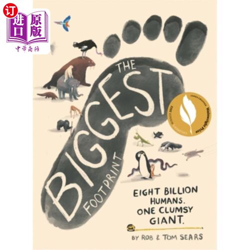 海外直订The Biggest Footprint: Eight Billion Humans. One Clumsy Giant. 巨大的足迹:80亿人。一个笨拙的巨人。