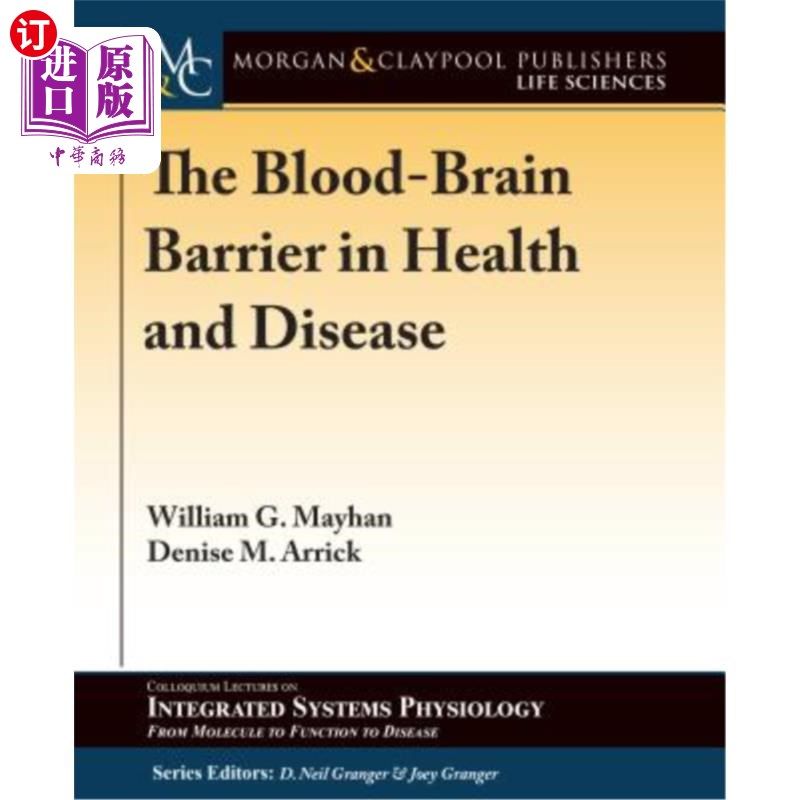 海外直订医药图书The Blood-Brain Barrier in Health and Disease 健康与疾病中的血脑屏障