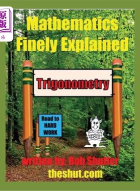 海外直订Mathematics Finely Explained - Trigonometry 数学精细解释-三角函数