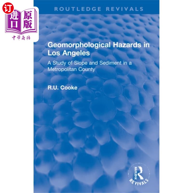 海外直订Geomorphological Hazards in Los Angeles 洛杉矶的地貌灾害