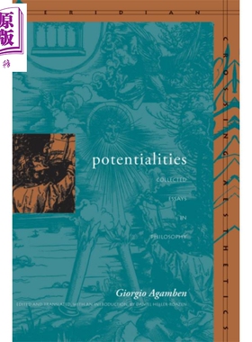 潜力 哲学文集 吉奥乔 阿甘本 英文原版 Potentialities Collected Essays in Philosophy Giorgio Agamben【中商原版】