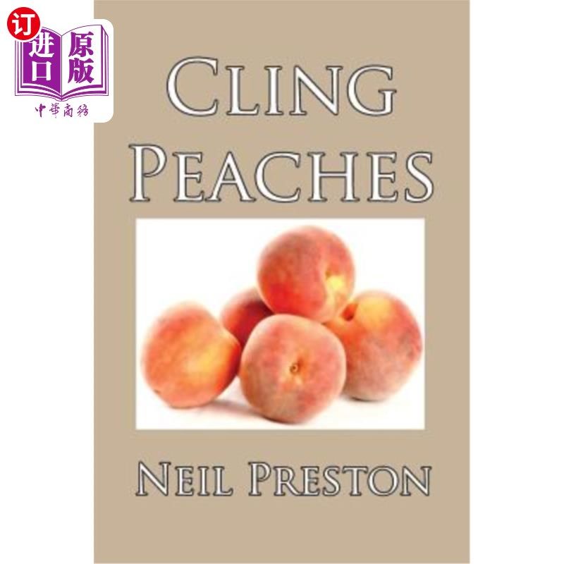 海外直订Cling Peaches 粘桃子
