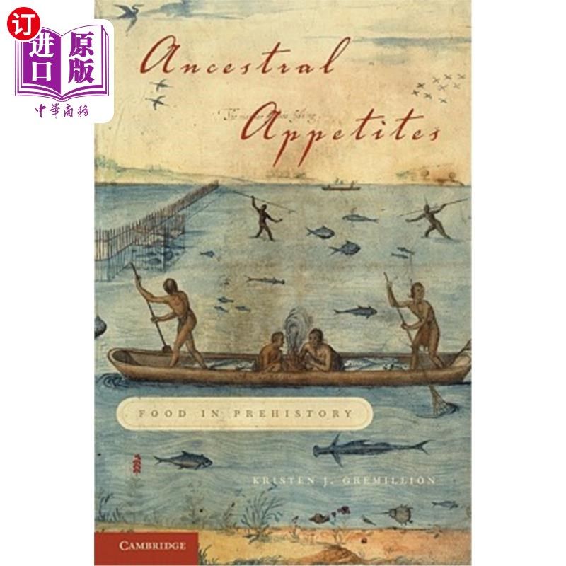 海外直订Ancestral Appetites 祖先的欲望