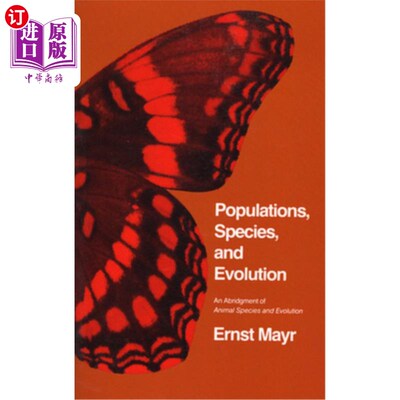 海外直订Populations, Species, and Evolution: An Abridgment of Animal Species and Evoluti 种群、物种与进化:动物物种