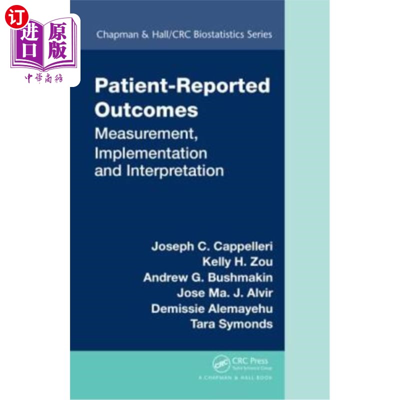 海外直订Patient-Reported Outcomes: Measurement, Implementation and Interpretation患者报告的结果：测量、实施和解释