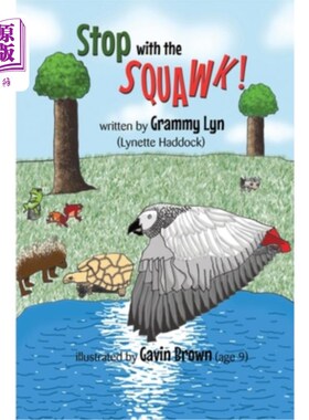 海外直订Stop with the SQUAWK 别再吱吱叫了