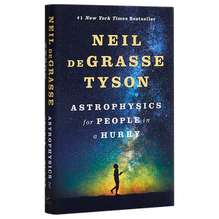 【中商原版】给忙碌者的天体物理学 英文原版 科普读物 Astrophysics for People in a Hurry Neil Degrasse Tyson天文科普书