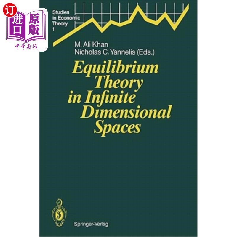 海外直订Equilibrium Theory in Infinite Dimensional Spaces 无限维空间中的平衡理论
