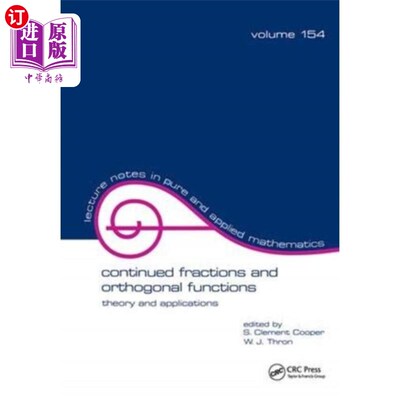 海外直订Continued Fractions and Orthogonal Functions 连分式与正交函数