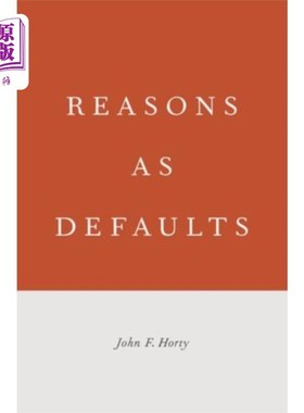 海外直订Reasons as Defaults 违约原因