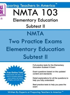 海外直订Nmta 103 Elementary Education Subtest II: Nmta 103 Subtest II Mathematics, Scien Nmta 103初等