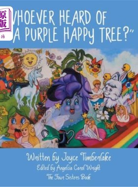海外直订Whoever Heard of a Purple Happy Tree? 谁听说过紫色快乐树？